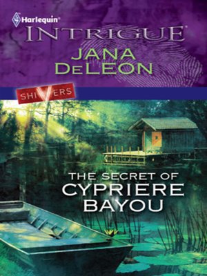 cover image of The Secret of Cypriere Bayou